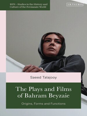 cover image of The Plays and Films of Bahram Beyzaie